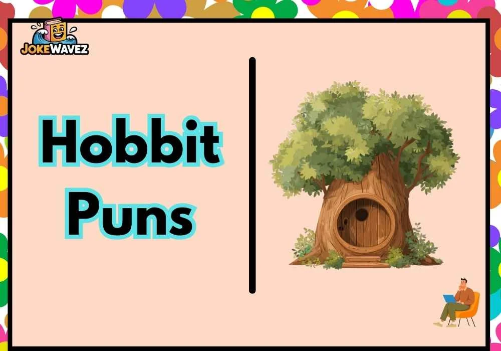 Hobbit Puns