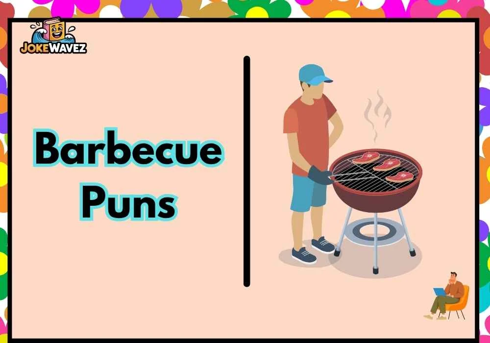 Barbecue Puns