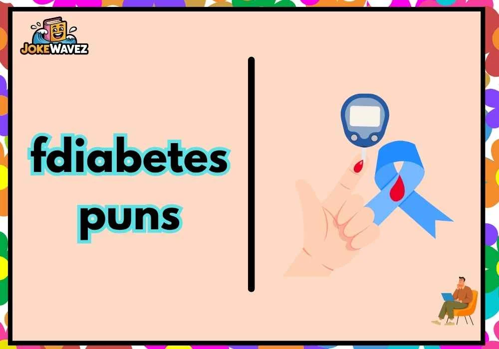 diabetes puns