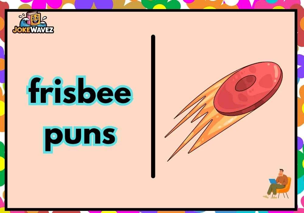 frisbee puns