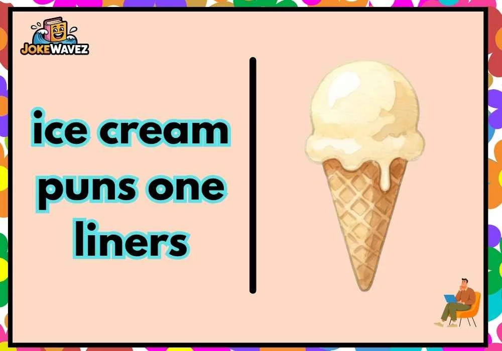 ice cream puns one liners