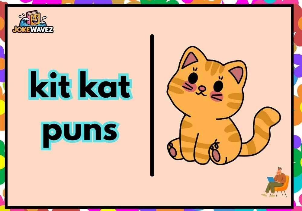 kit kat puns