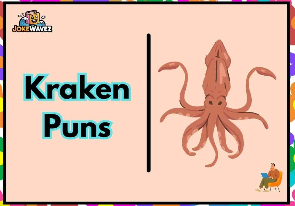 Kraken Puns