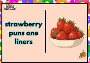 strawberry puns one liners