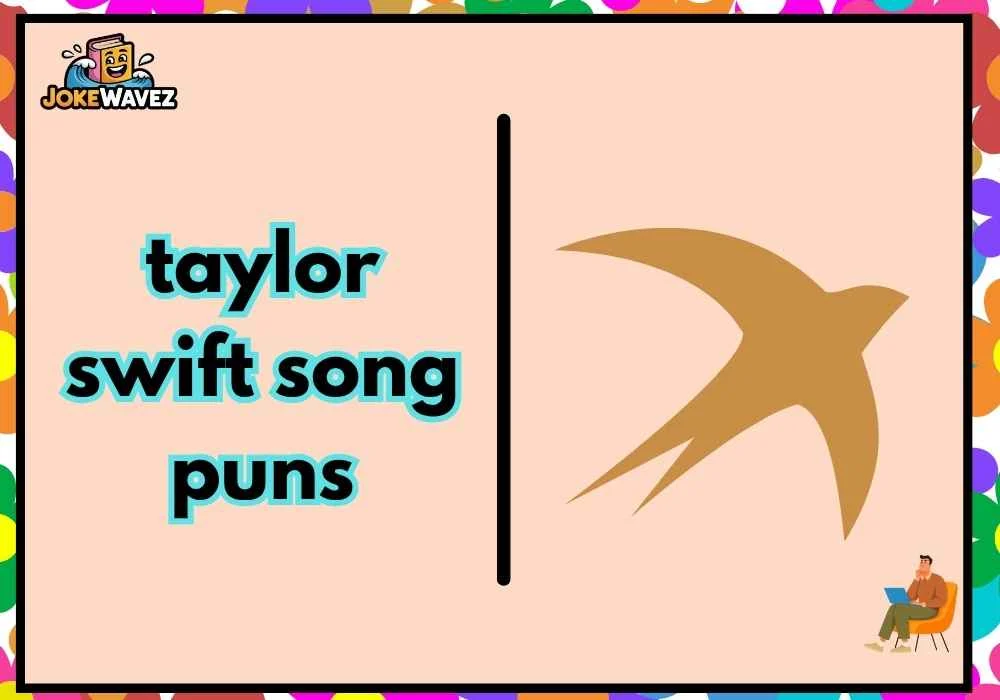taylor swift song puns