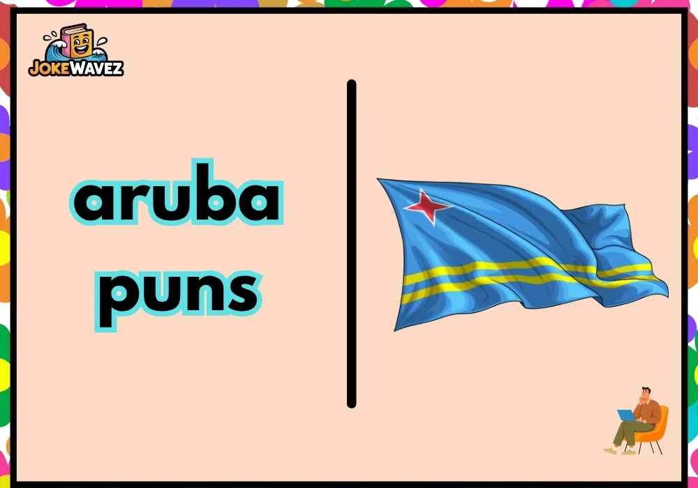 aruba puns