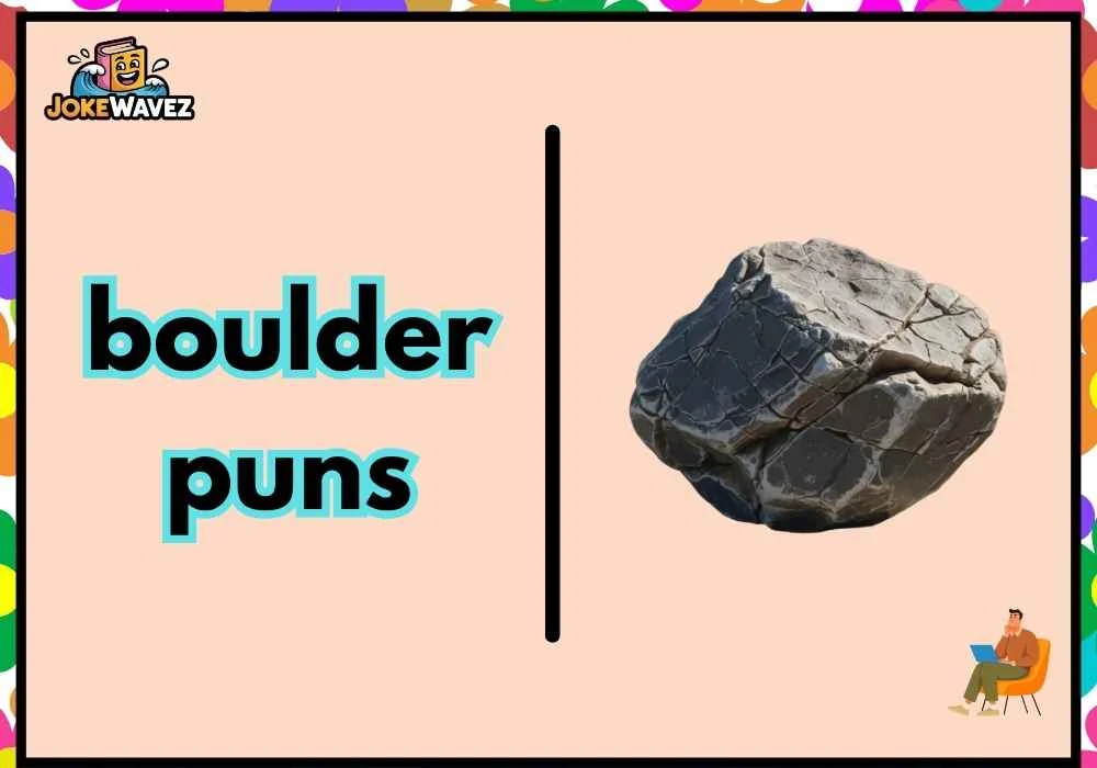 boulder puns