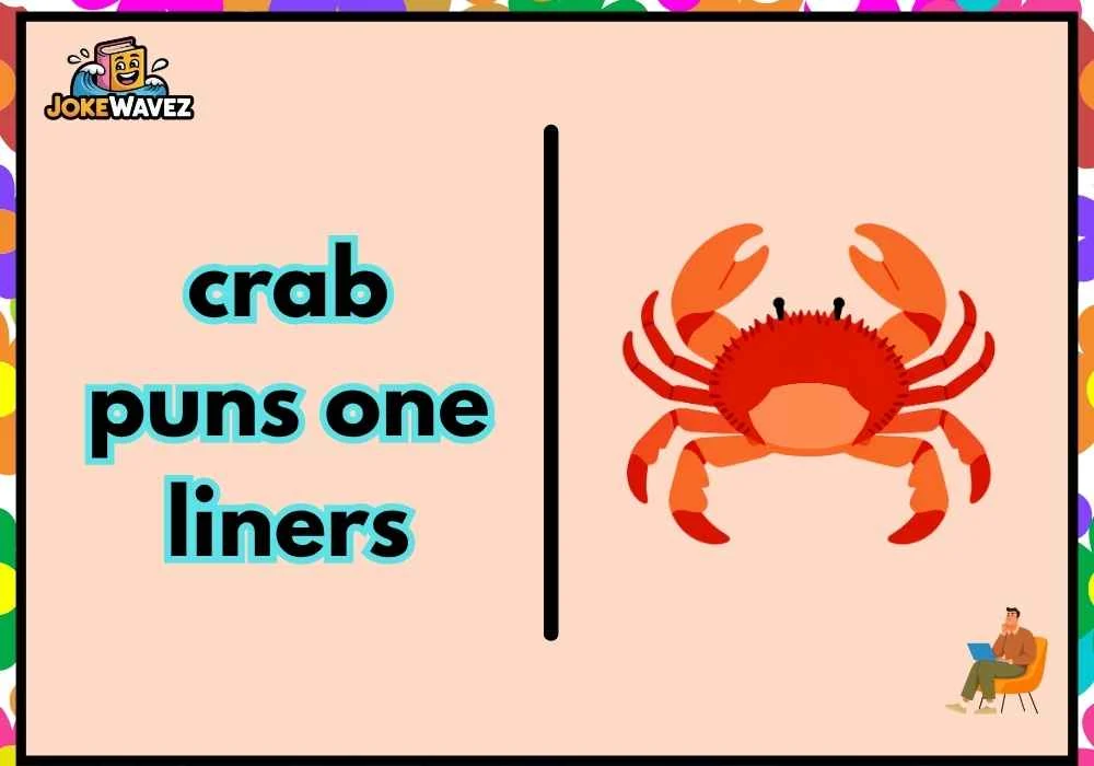 crab puns one liners