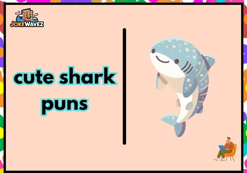 cute shark puns