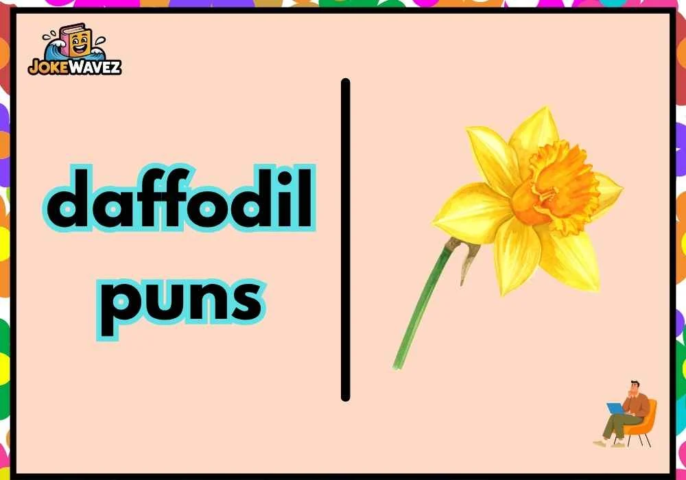 daffodil puns