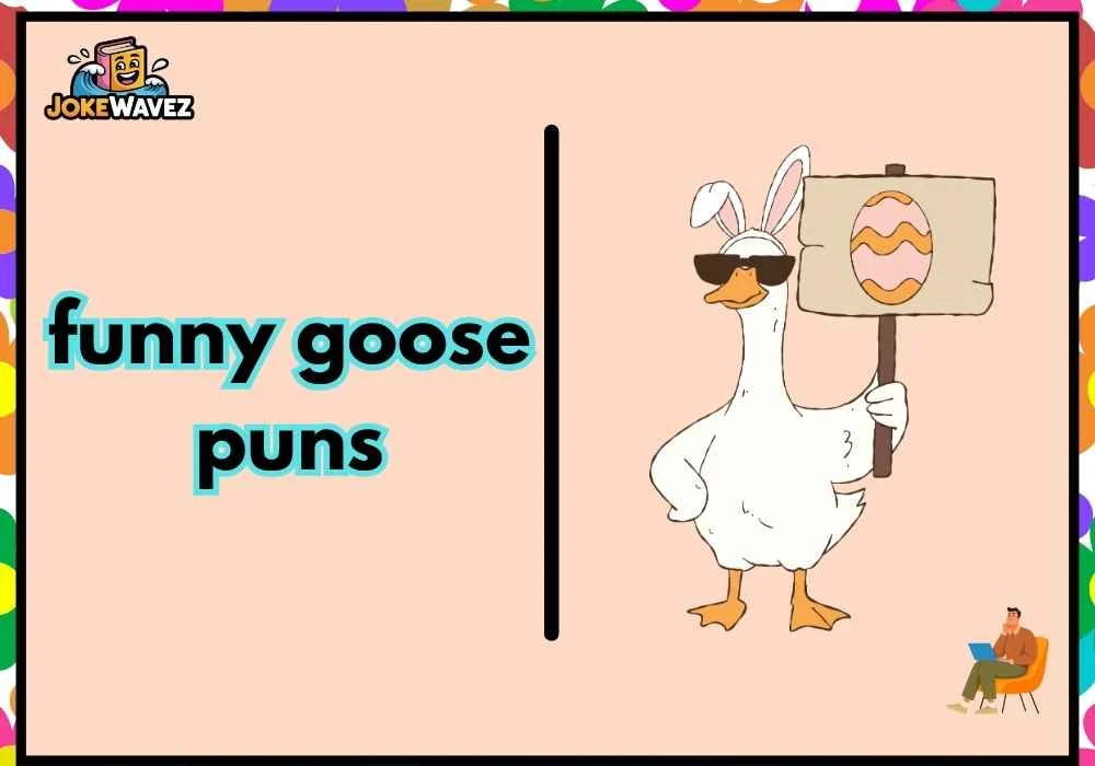 funny goose puns