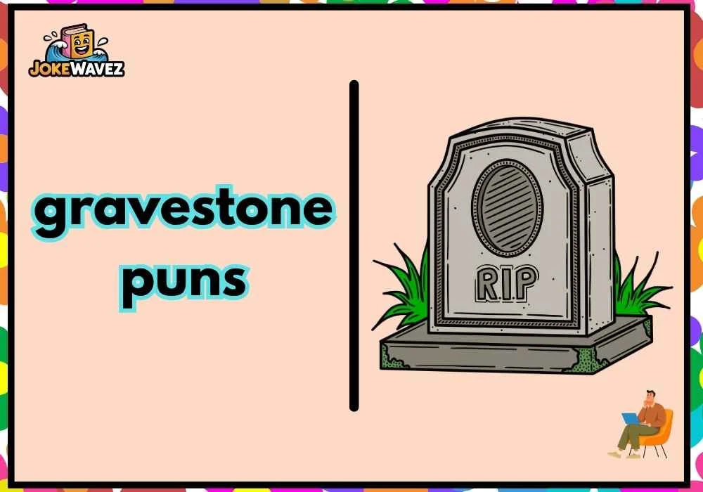 Gravestone puns