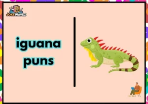 iguana puns