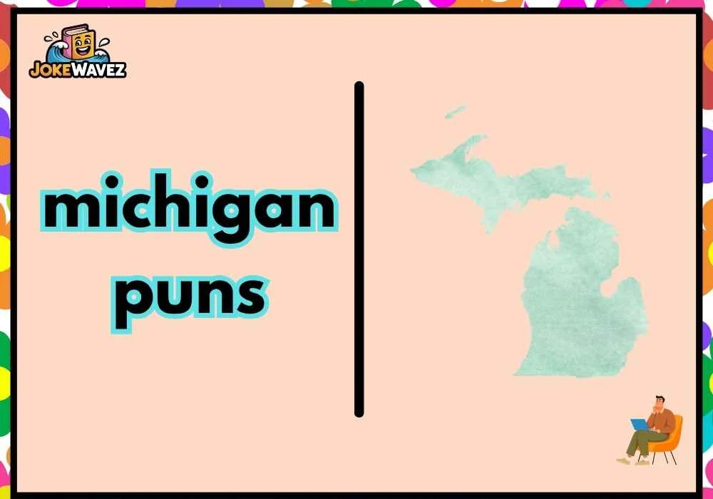 michigan puns