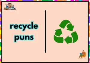 recycle puns