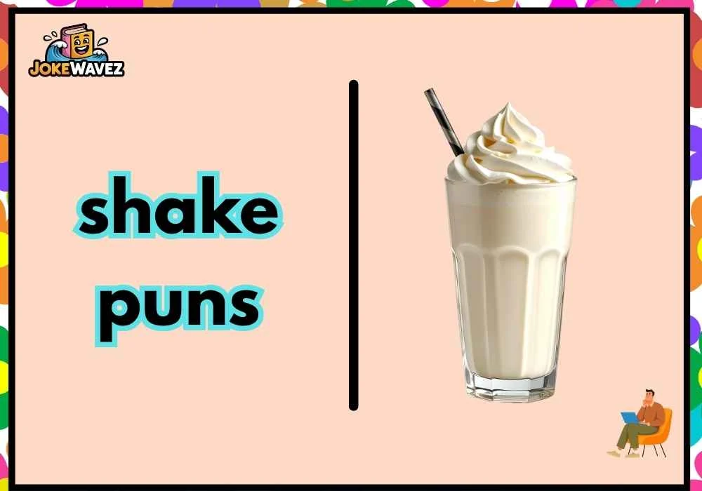 shake puns