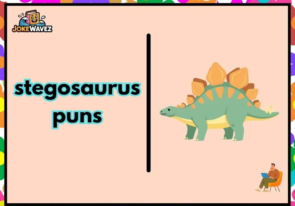stegosaurus puns