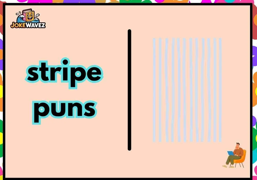 stripe puns