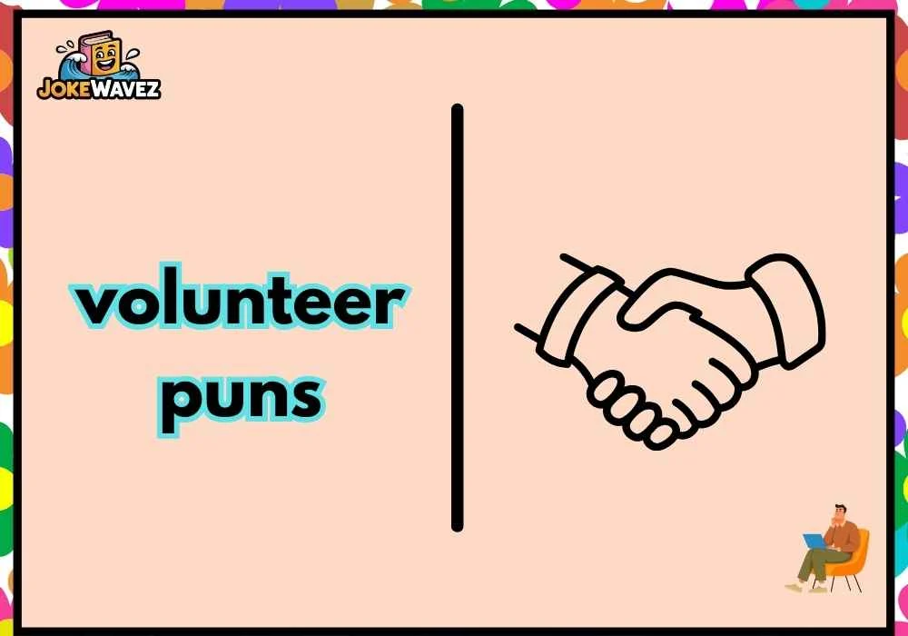 volunteer puns