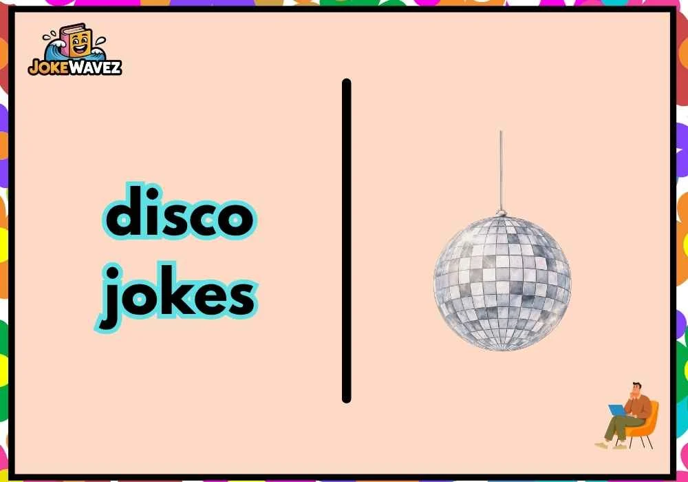 disco jokes
