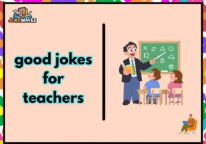 good jokes for teachers
