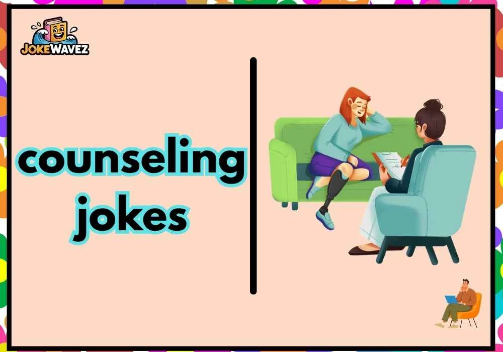 counseling jokes