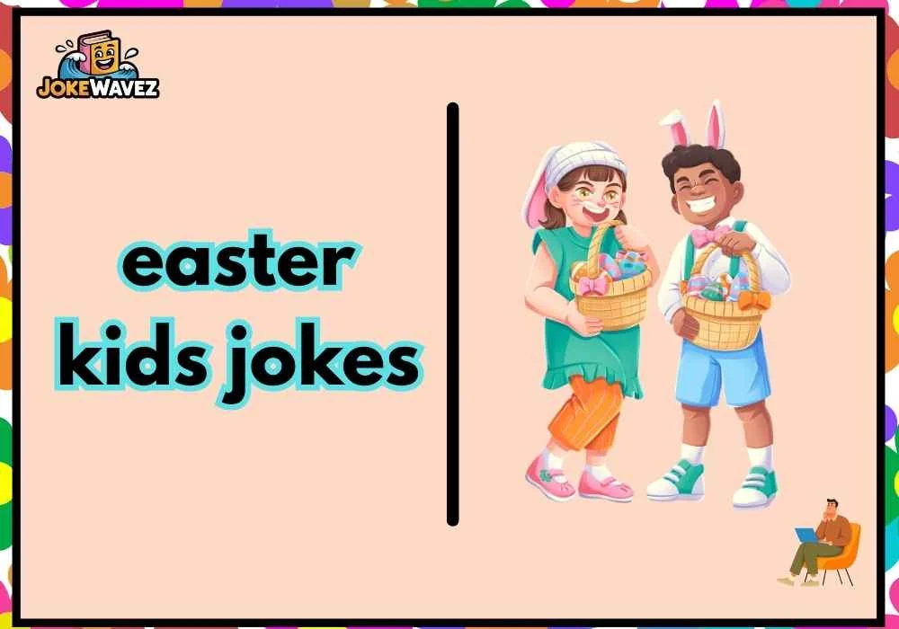 easter kids jokes