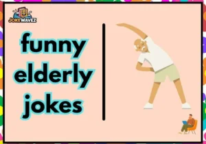 funny elderly jokes