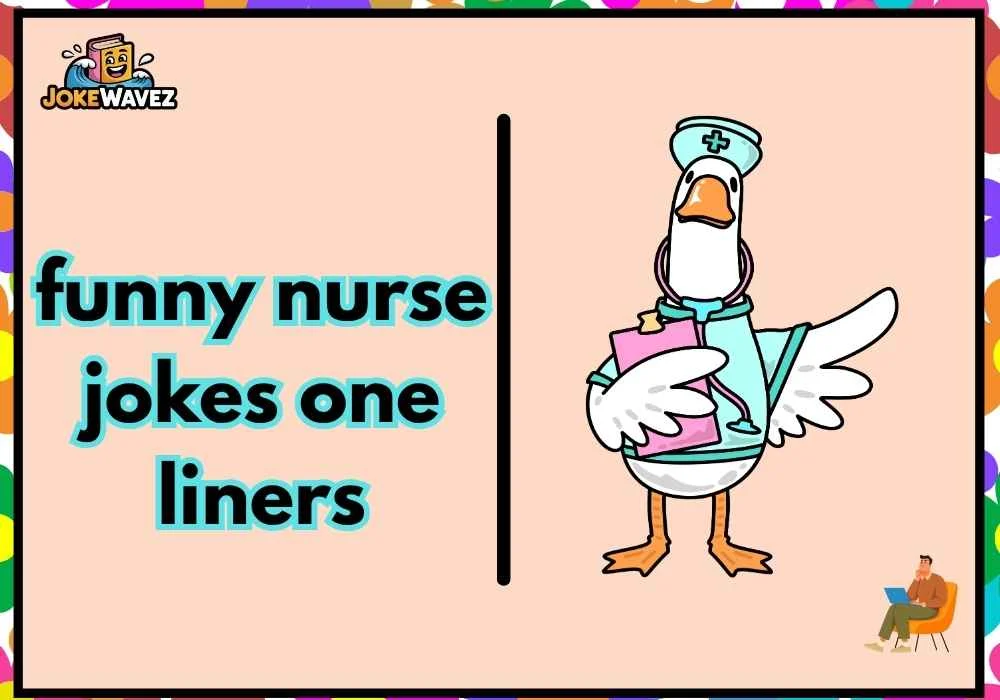 funny nurse jokes one liners