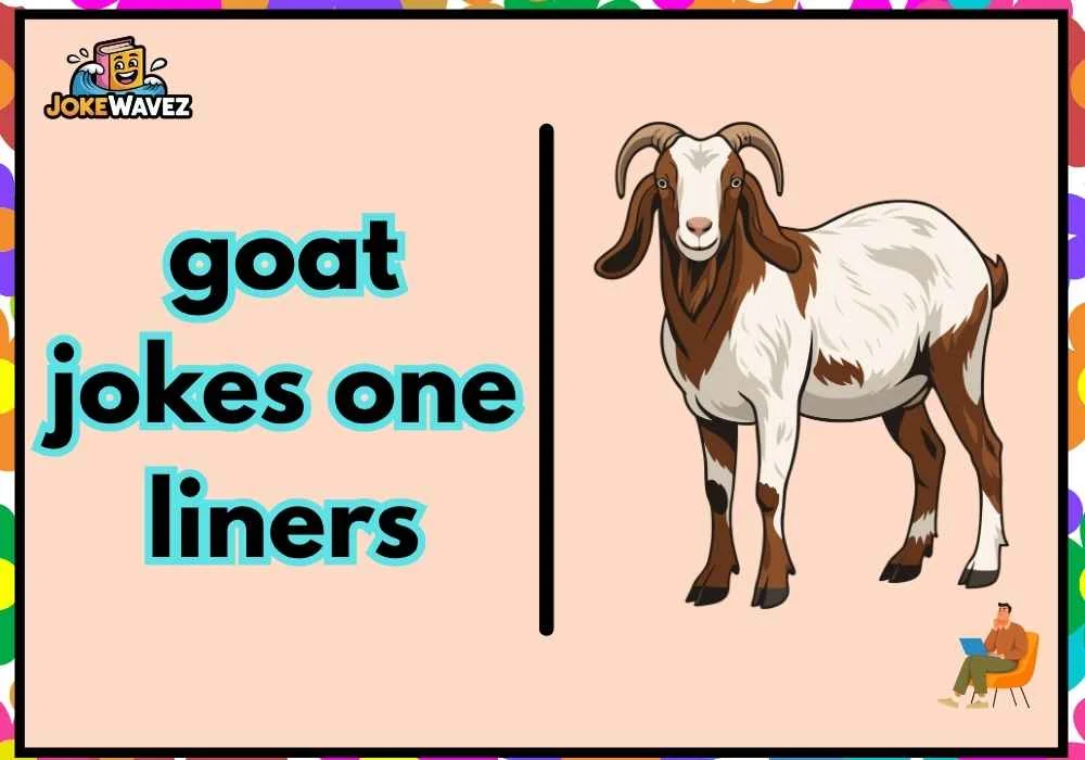 goat jokes one liners