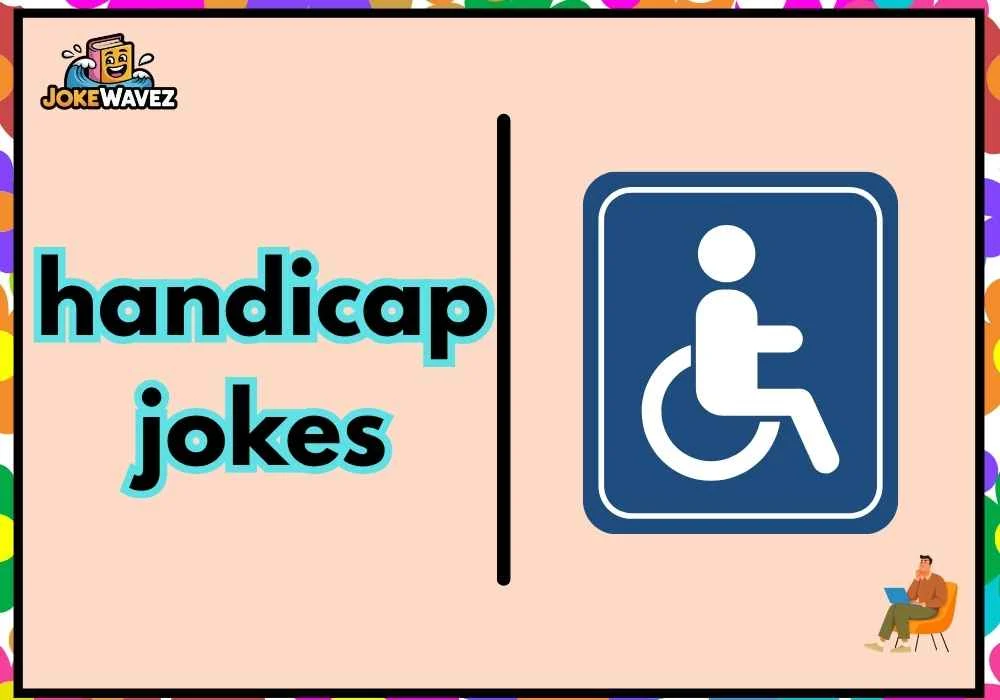 handicap jokes
