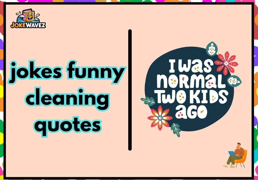 jokes funny cleaning quotes
